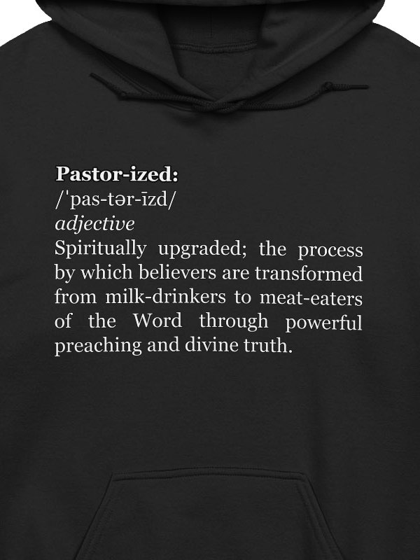 Pastor-ized Definition Hoodie product image (2)