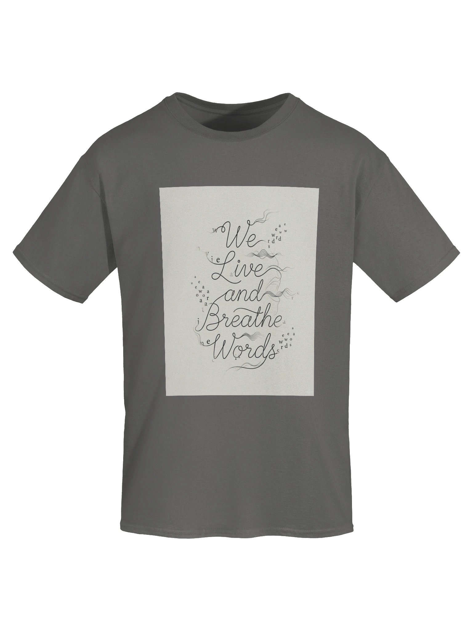 We Live and Breathe Words Literary Book Lover T-Shirt for Readers product image (5)