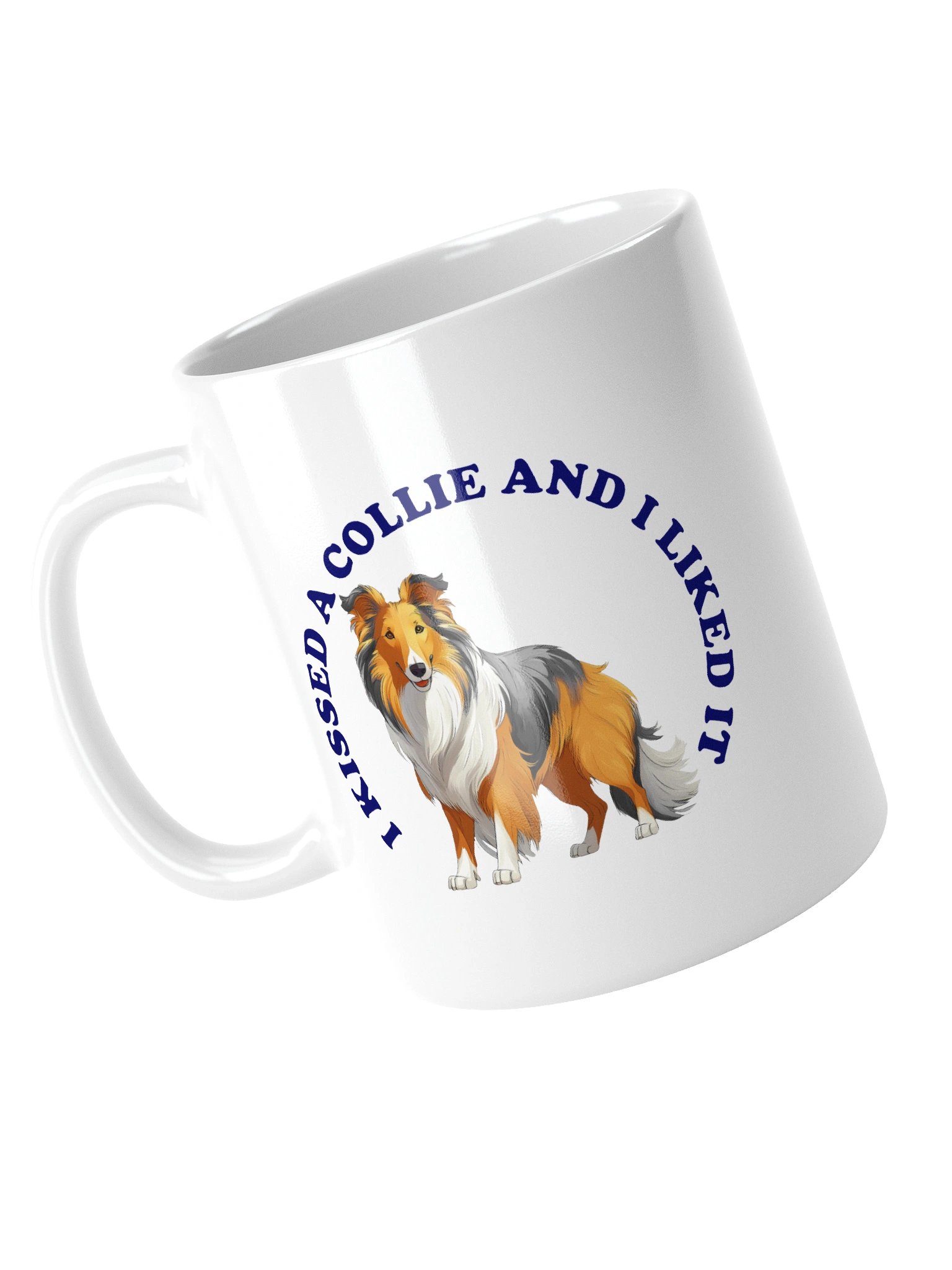 I Kissed a Collie Dog, Mug product image (12)