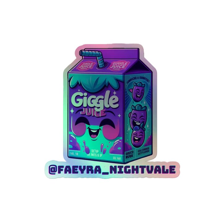 Giggle Juice Holographic Sticker product image (2)