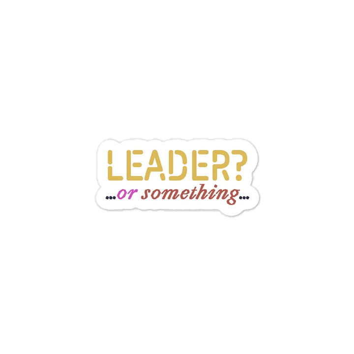 Leader Quote Sticker product image (1)