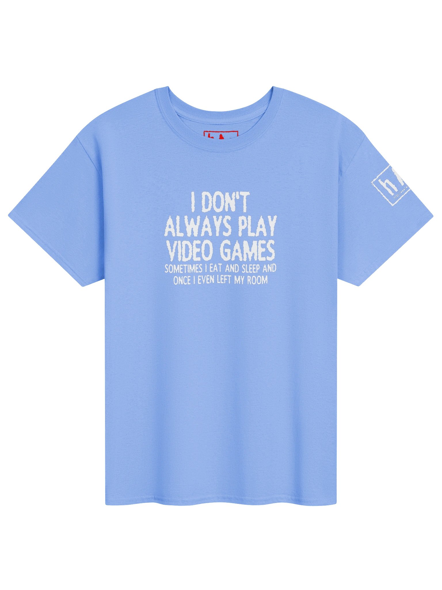 I don't always play video games - Tee product image (1)