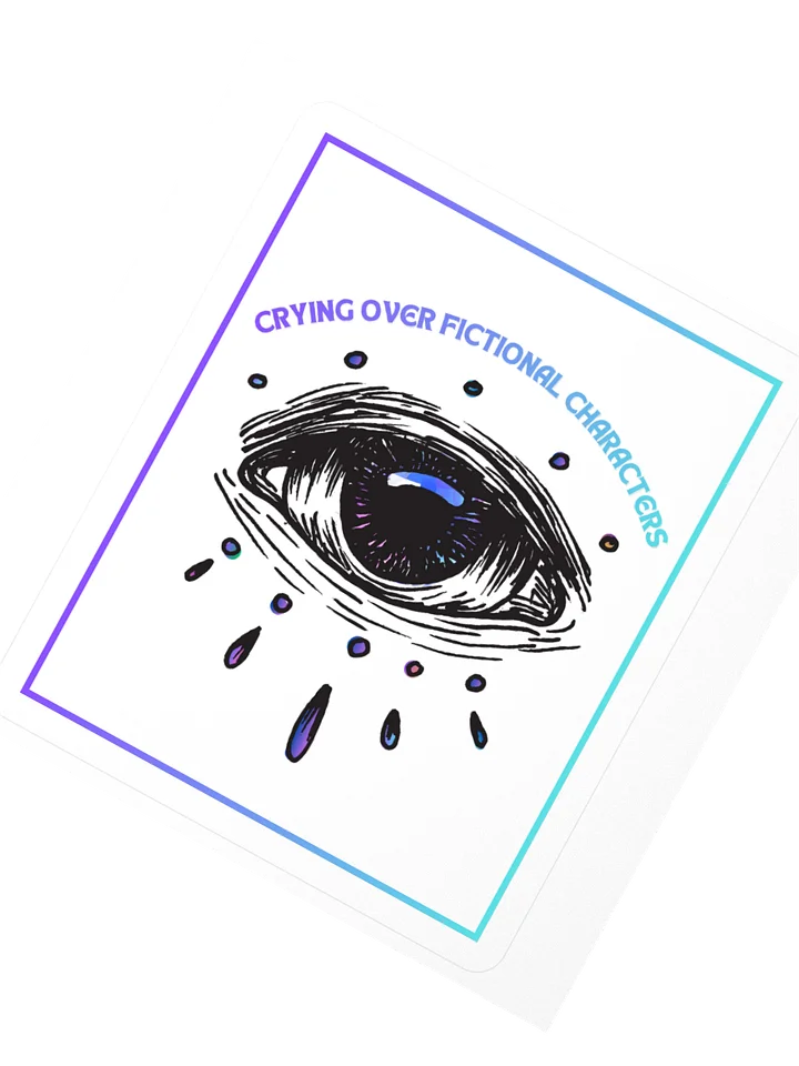 Crying Over Fictional Characters Sticker product image (2)