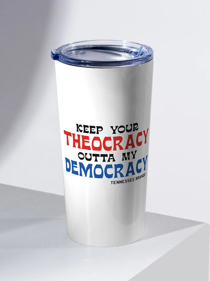 Keep Your Theocracy Outta My Democracy Travel Mug product image (2)