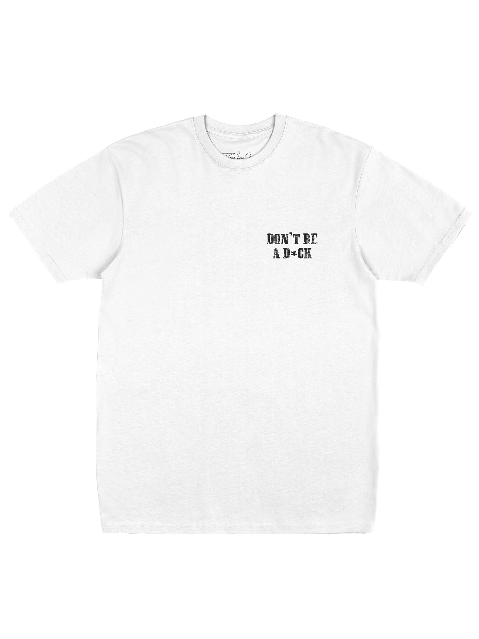 Don't Be A D*ck White Tee product image (4)
