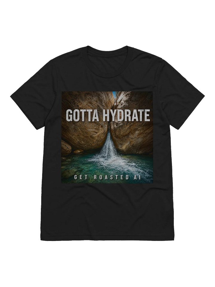 Gotta Hydrate - Ultra-Soft Triblend T-Shirt product image (10)