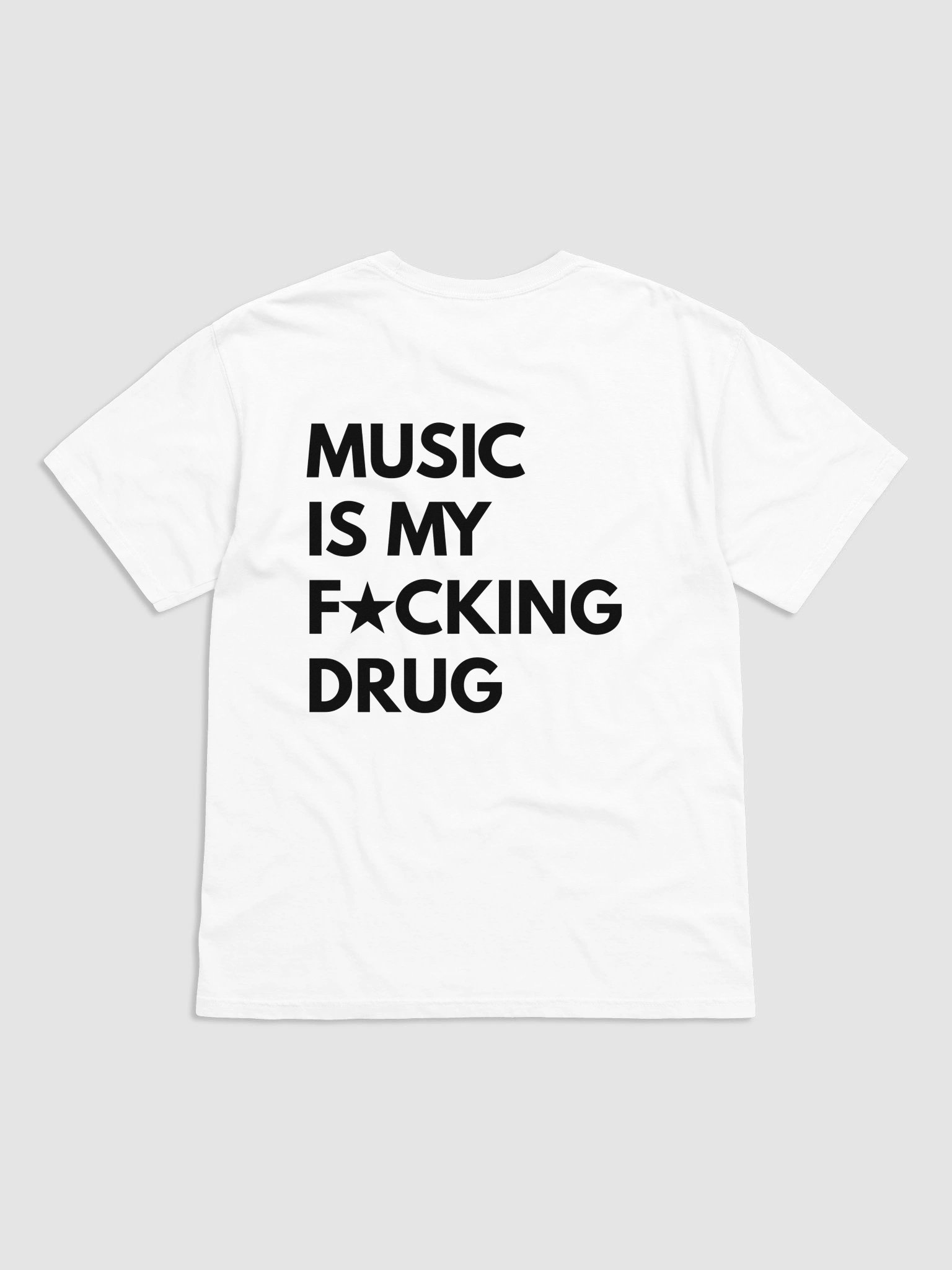 Music Is My F*cking Drug T-shirt product image (1)