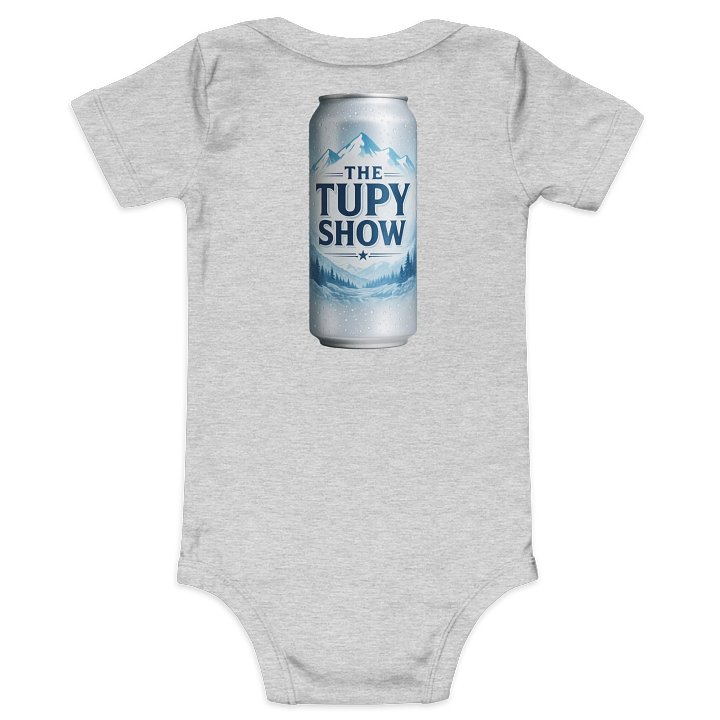 The Tupy Show - First Round’s on Me (Baby Edition) product image (3)