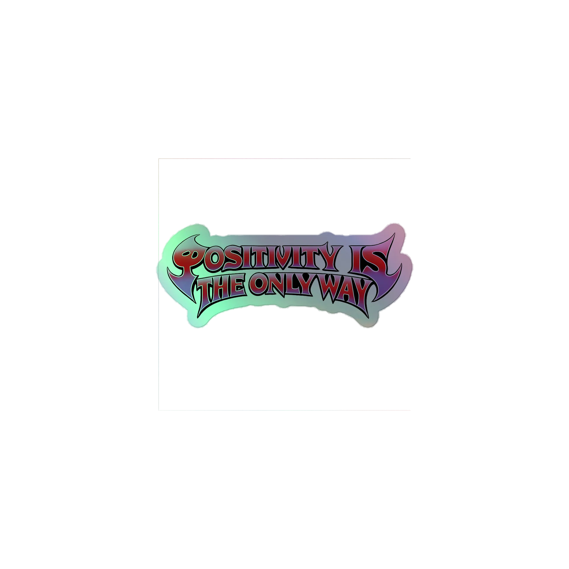 Positivity Way Holographic Sticker product image (1)