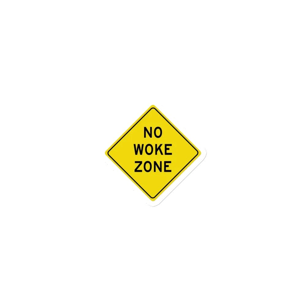 NO WOKE ZONE product image (6)
