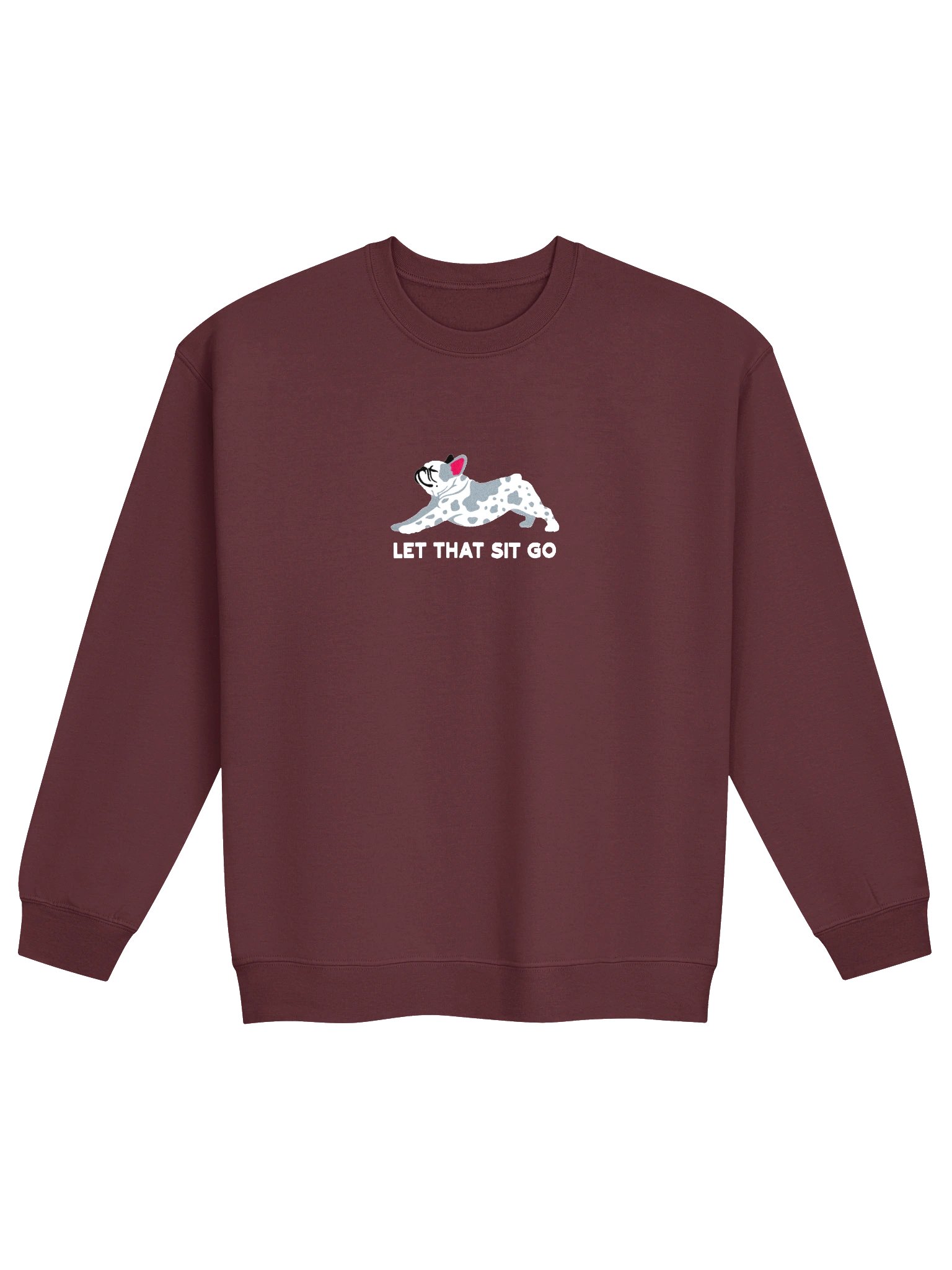 Let that Sit Go Sweatshirt (Embroidered) of a French Bulldog(Blue Merle) product image (4)