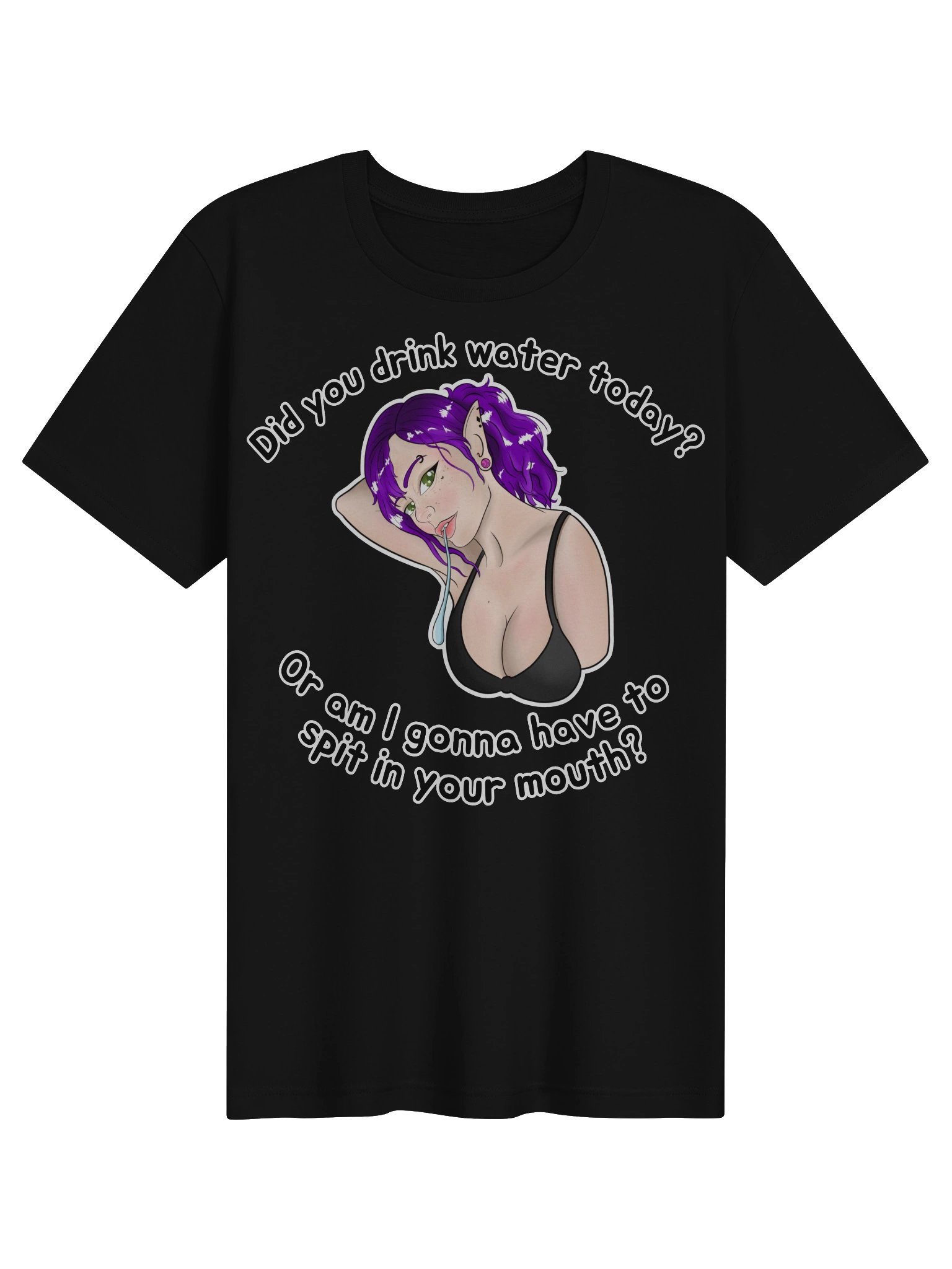 Did you drink your water today? Tee product image (2)
