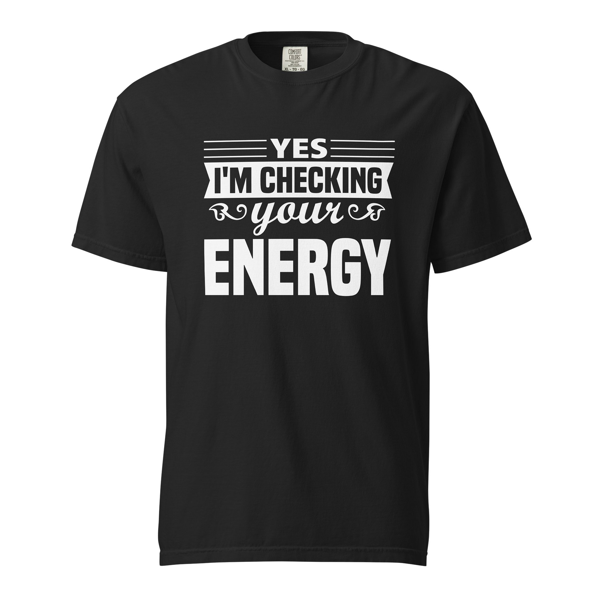 Yes, I’m Checking Your Energy – Spiritual Boundaries T-Shirt product image (1)