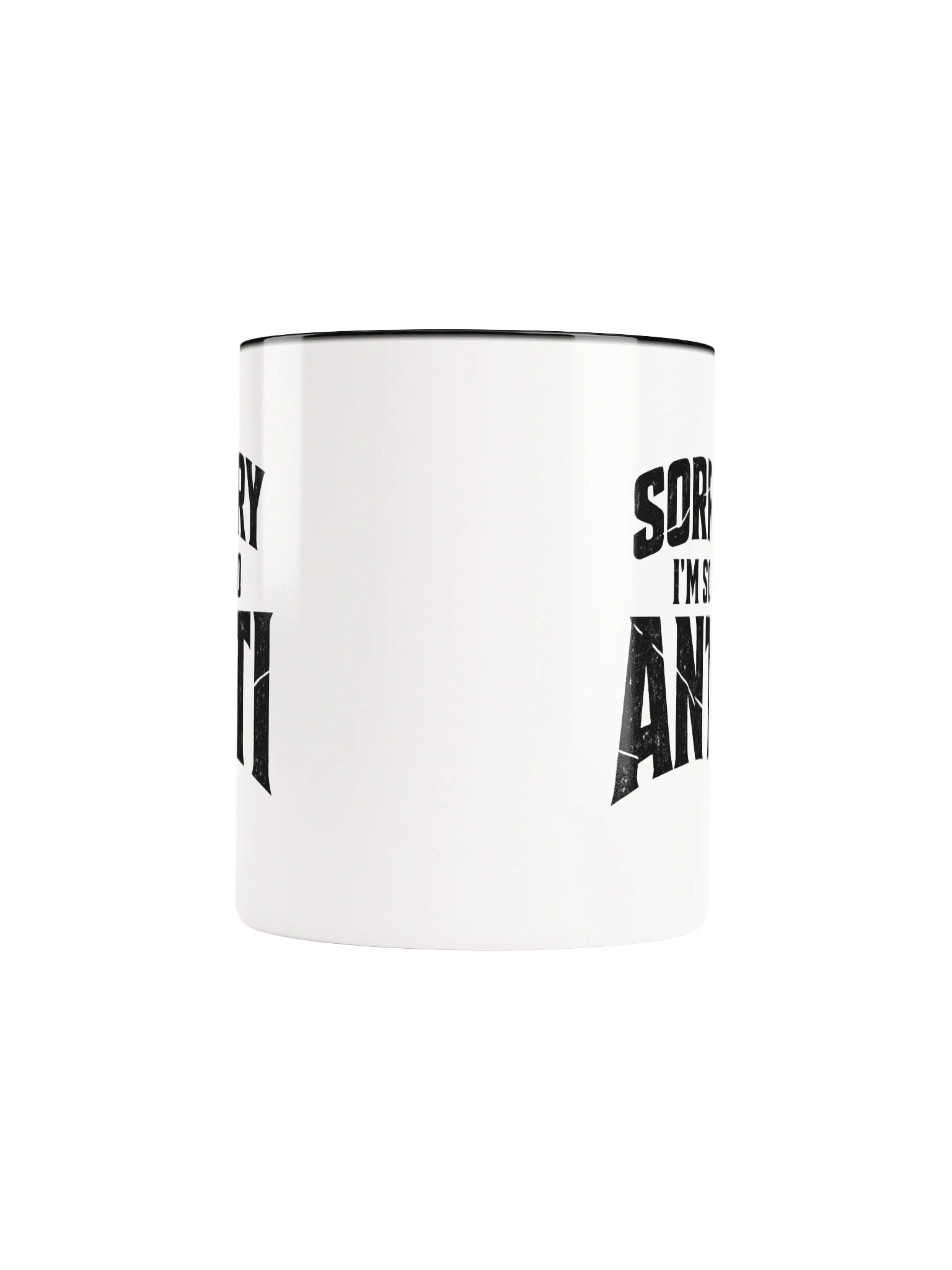 Sorry Im So Anti Mug product image (5)