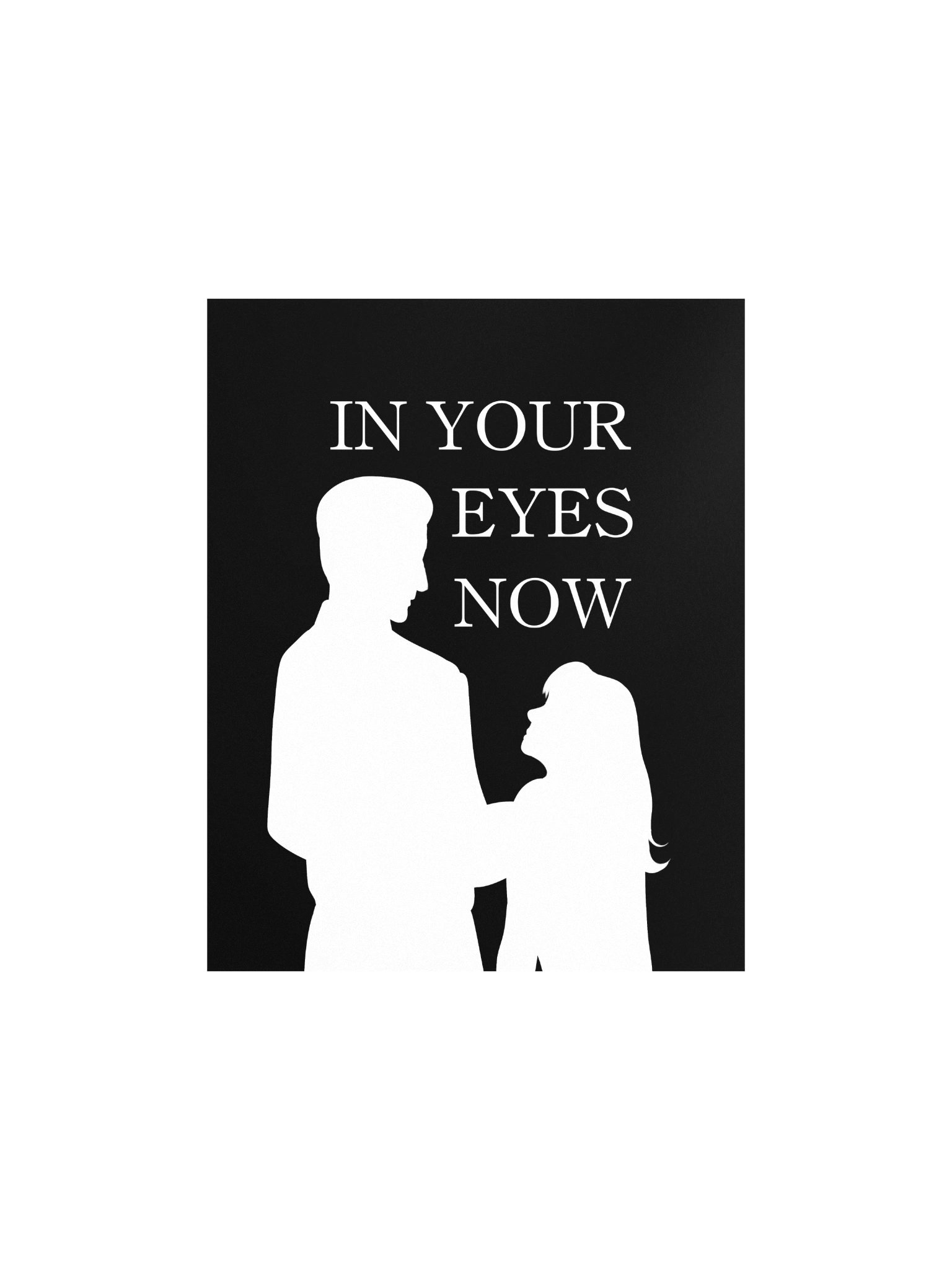 In Your Eyes Now Poster 1 product image (1)