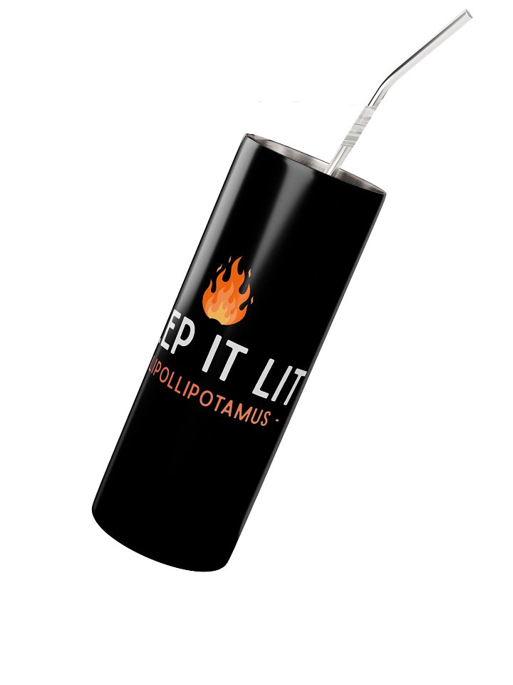 "KEEP IT LIT" bottle with straw product image (2)