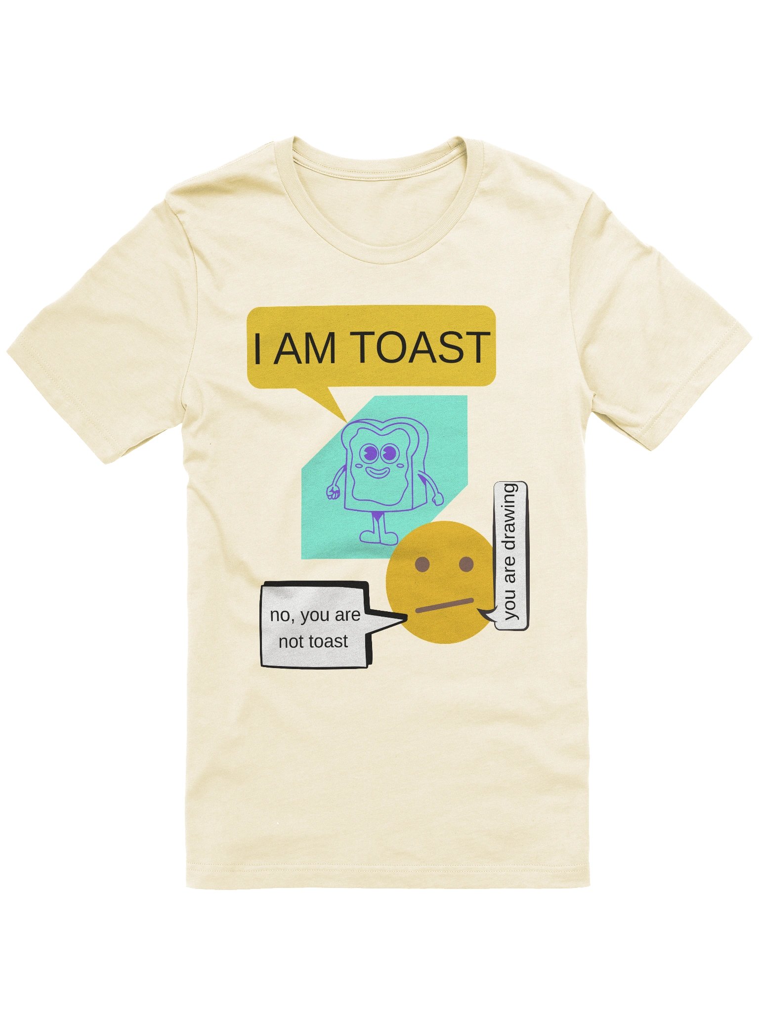 I Am Toast T-Shirt product image (2)