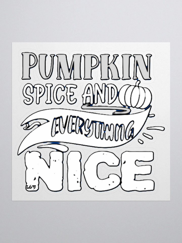 PUMPKIN SPICE AND EVERYTHING NICE product image (2)