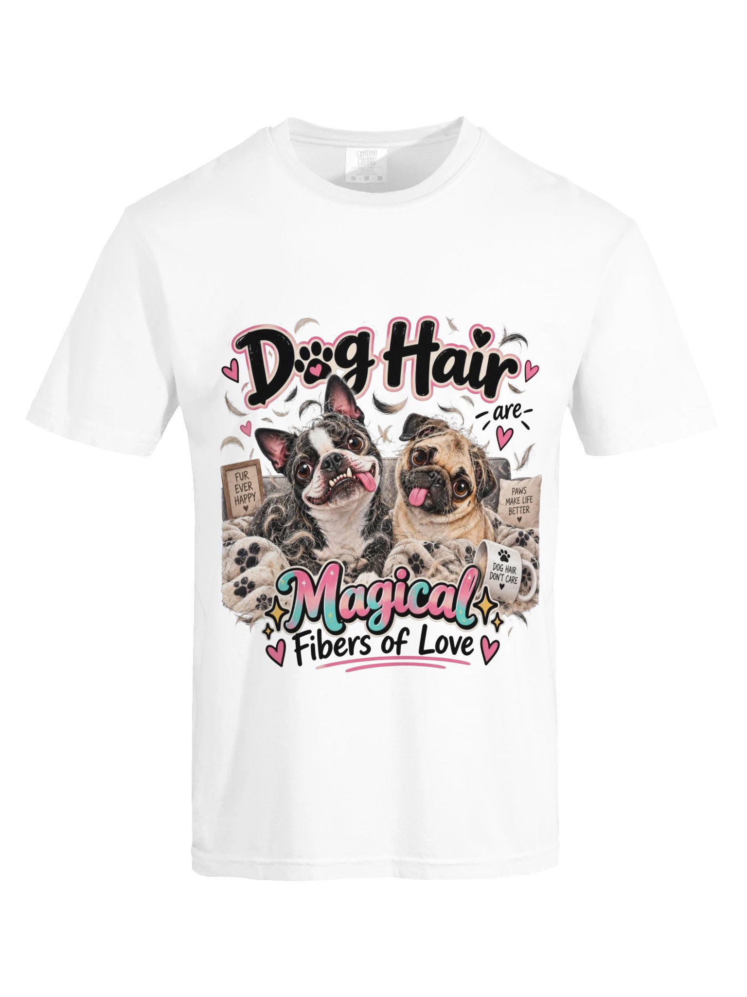 Dog Hair Comfort Colors T-Shirt product image (4)