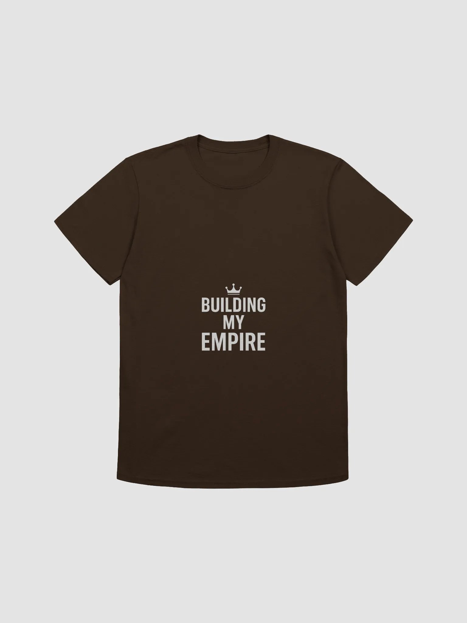 “Building My Empire” Motivational Quote T-Shirt Design product image (1)