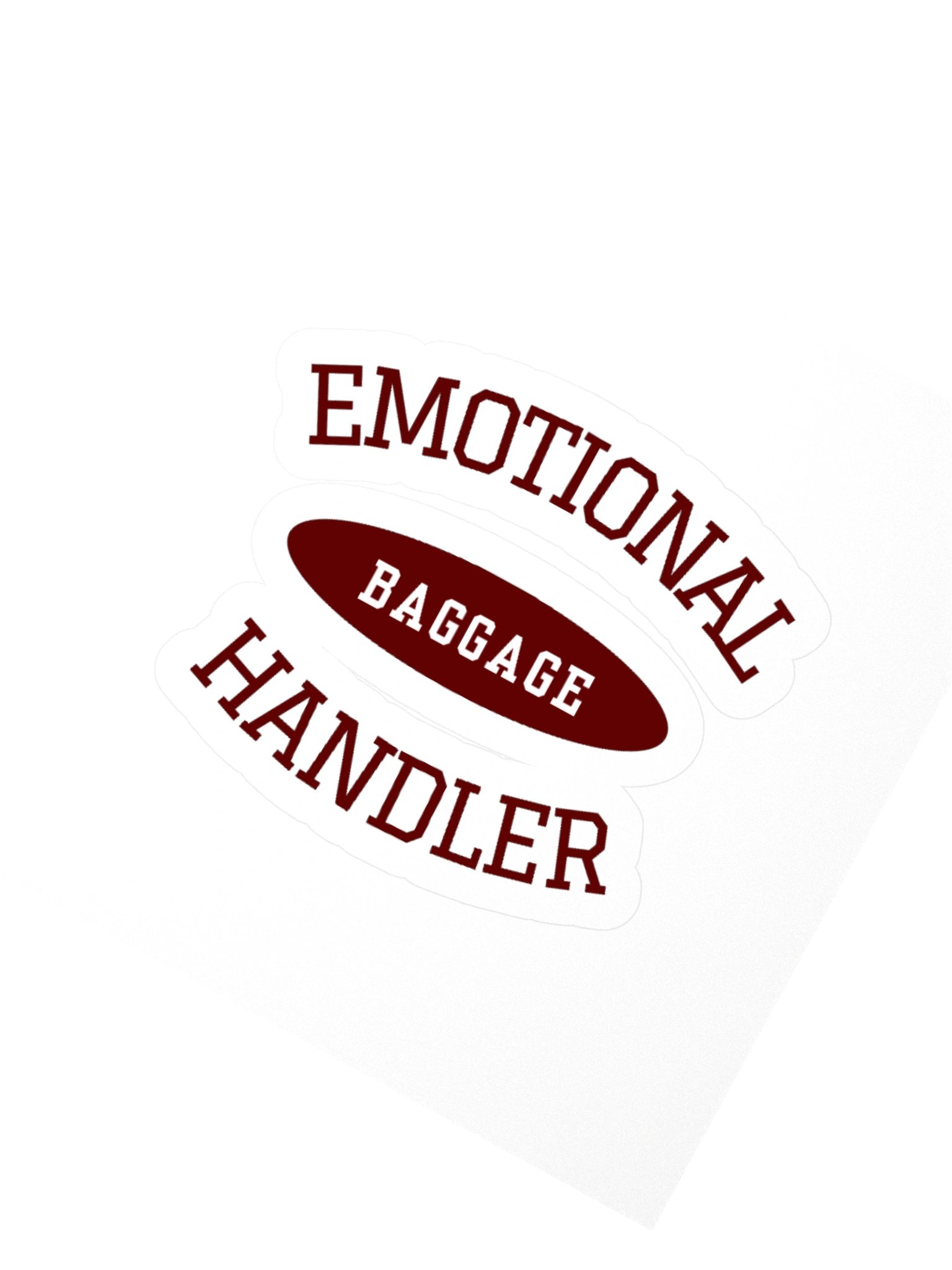 Emotional Baggage Handler Sticker-Maroon and White Varsity Style product image (2)