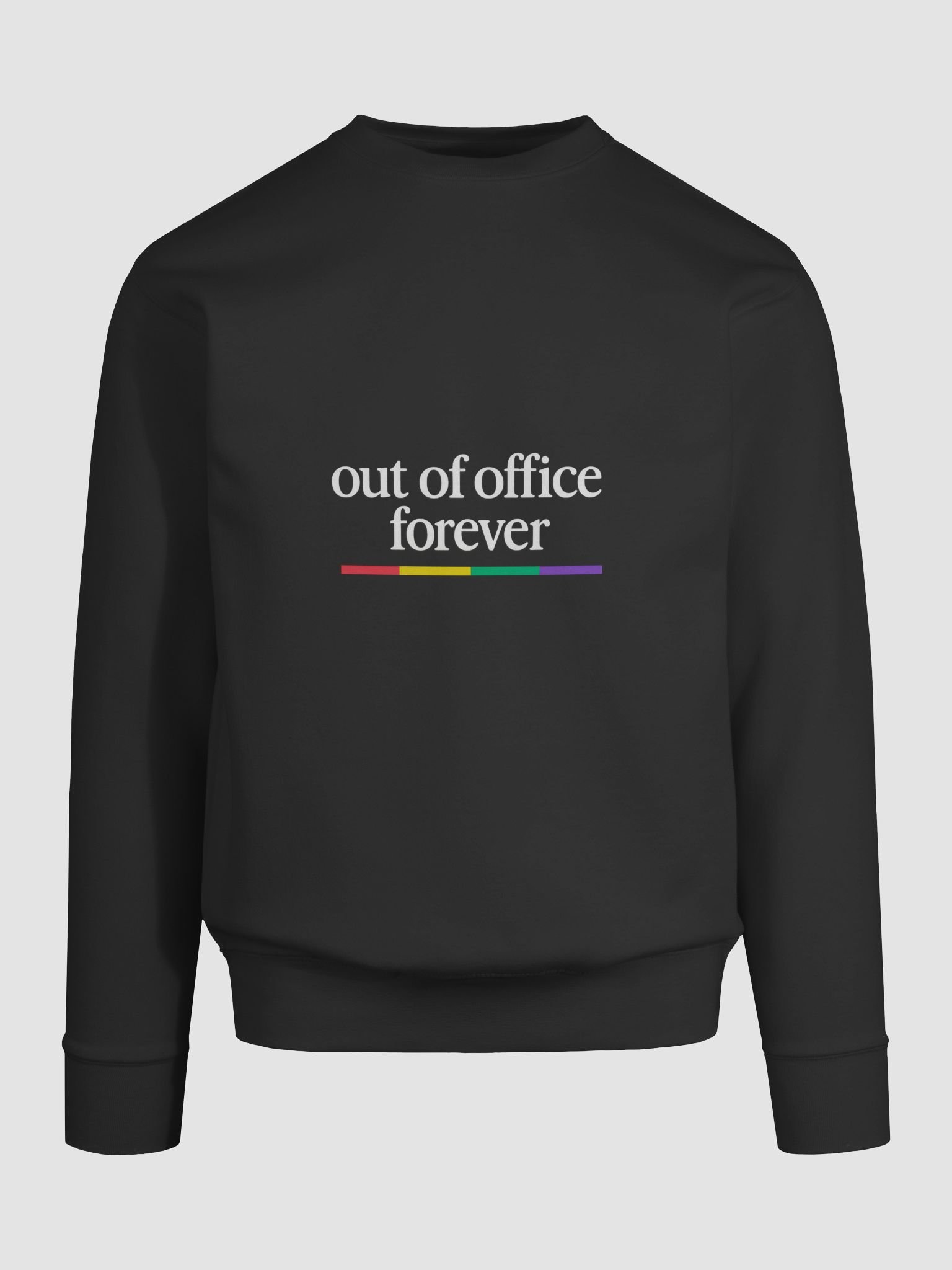 out of office forever sweatshirt product image (9)