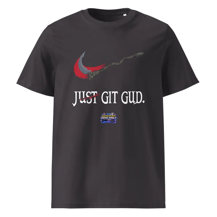 Just Git Gud Unisex T product image (4)