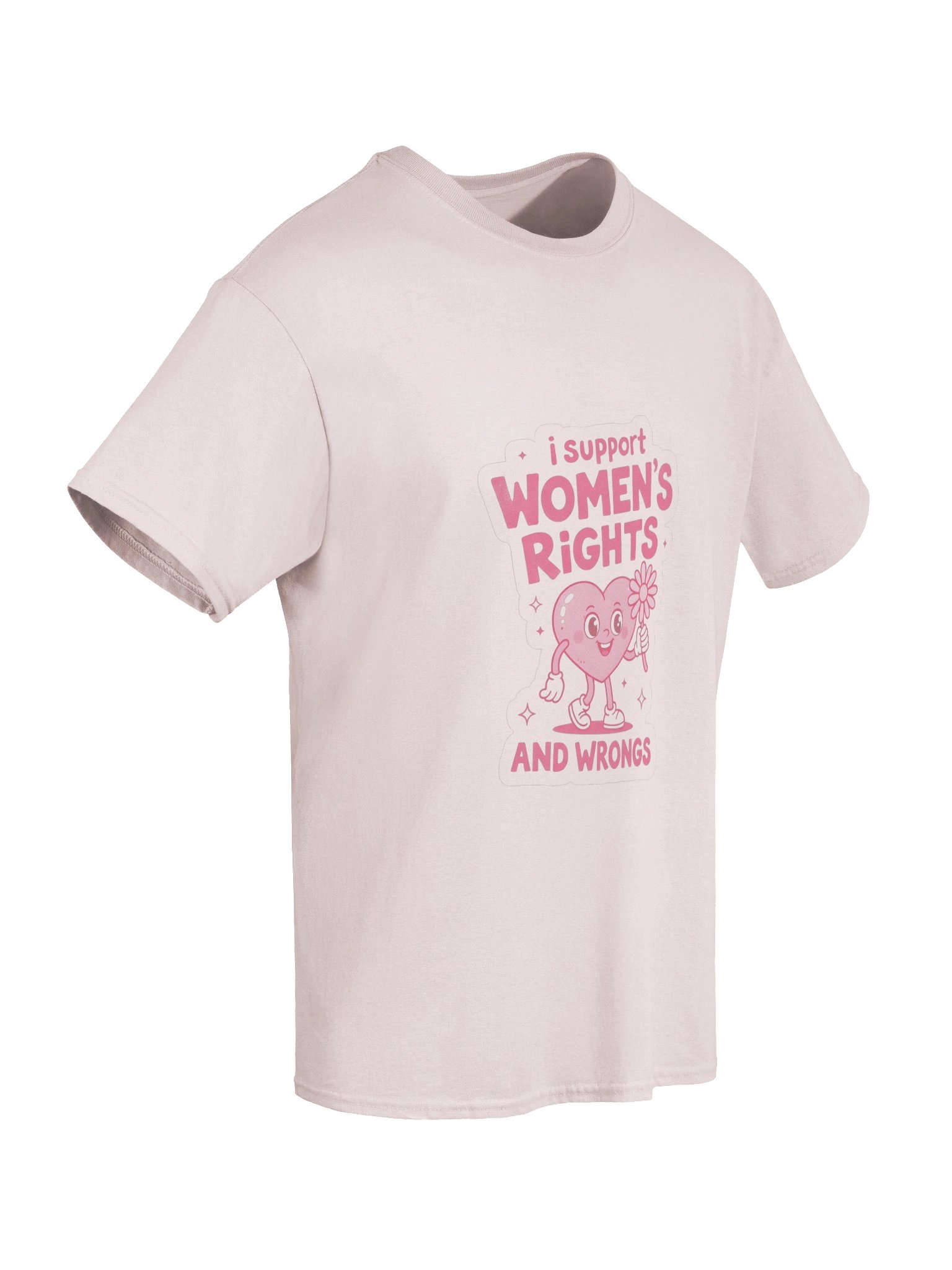 I support women's rights and wrongs PINK HEART SHIRT product image (42)