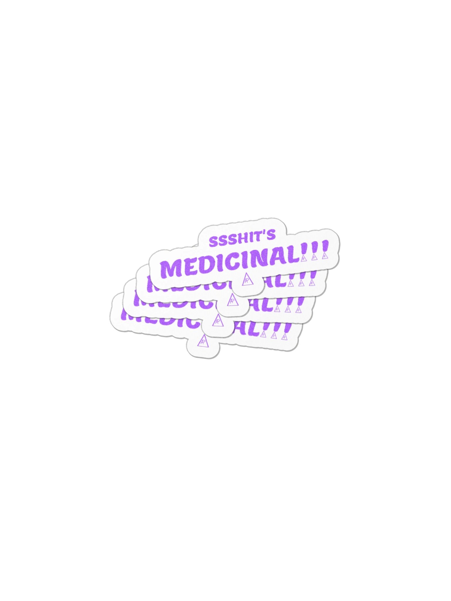 SSSHIT'S MEDICINAL!!! — Sticker product image (2)