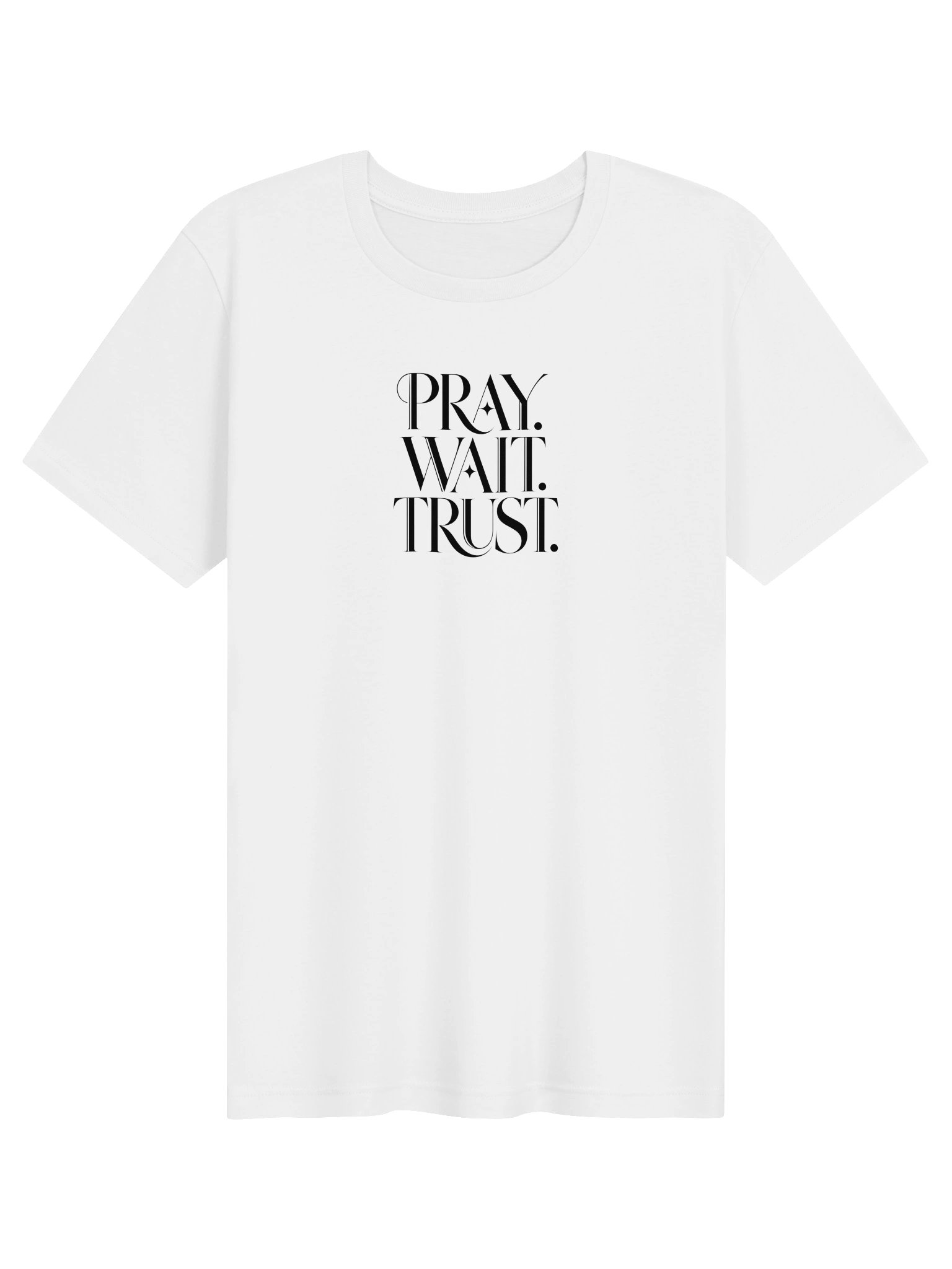 Pray Wait Trust T-Shirt product image (141)