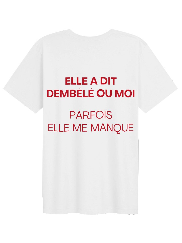 ELLE A DIT DEMBELE OU MOI PARFOIS ELLE ME MANQUE product image (1)