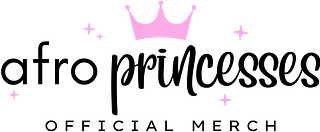 Afro Princesses Merch