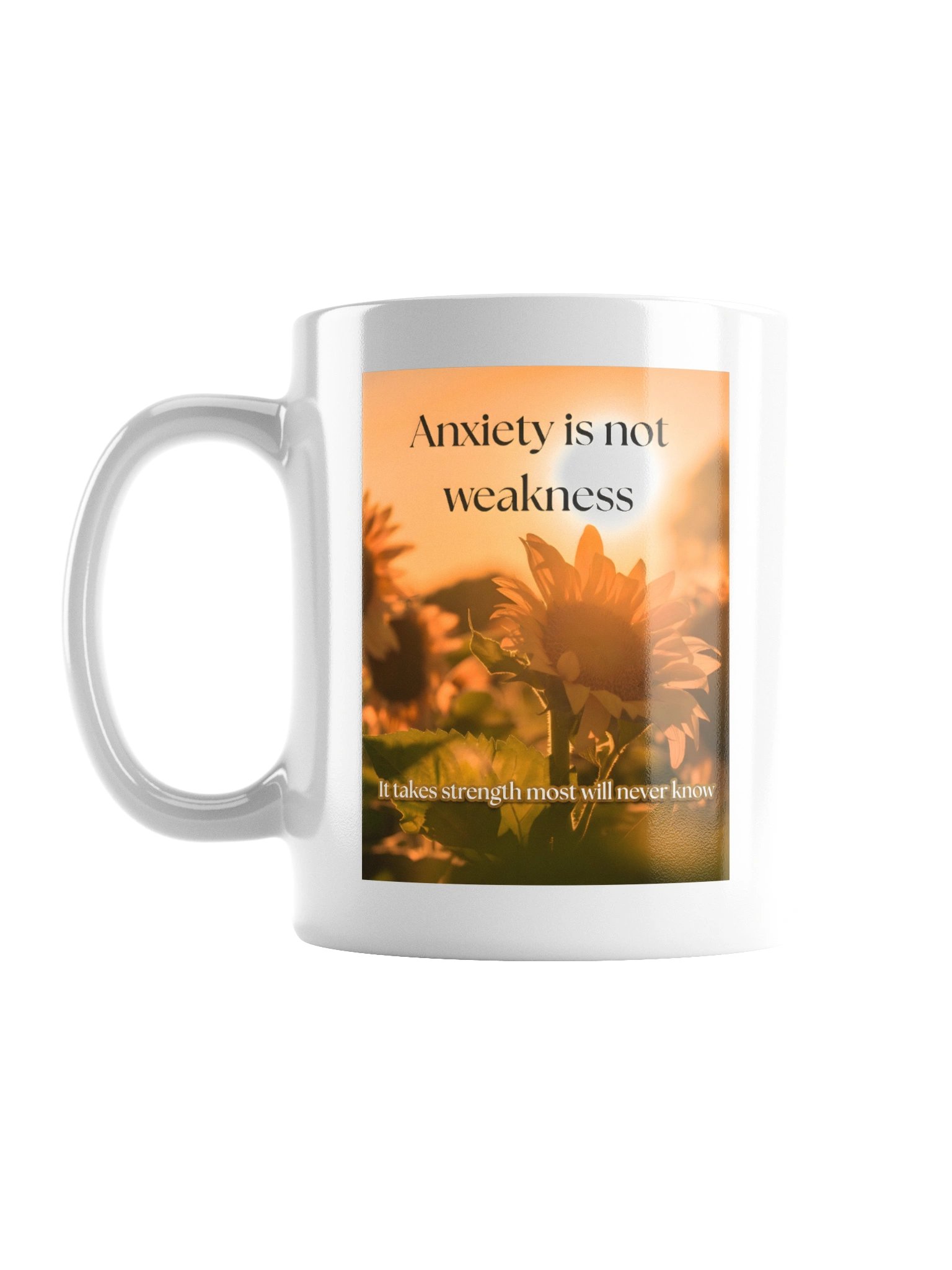 Mind Matter- Anxiety Takes Strength- White Mug product image (1)