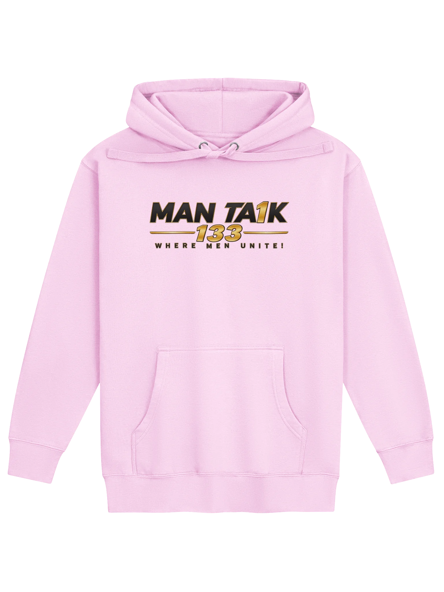 MAN TA1K 133 “Where Men Unite!” Signature Hoodie | Inspirational Streetwear| Wear the Mission. Represent the Brotherhood. product image (1)