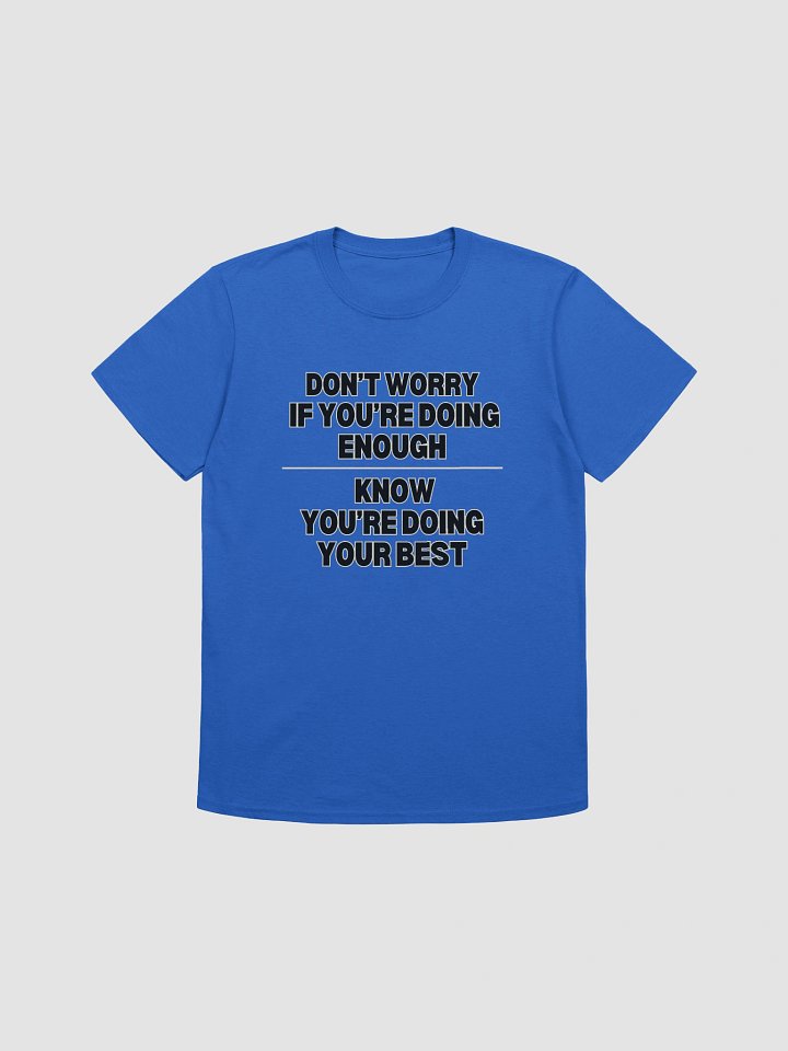 Compound Doing Enough T Shirt product image (6)