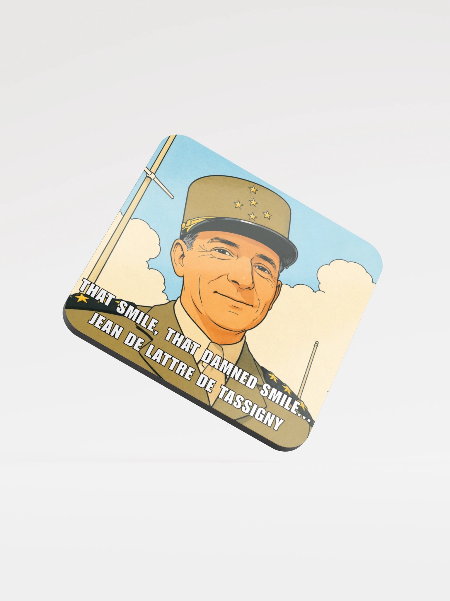 That smile, That damn smile - Jean De Lattre De Tassigny (Underlägg) product image (1)