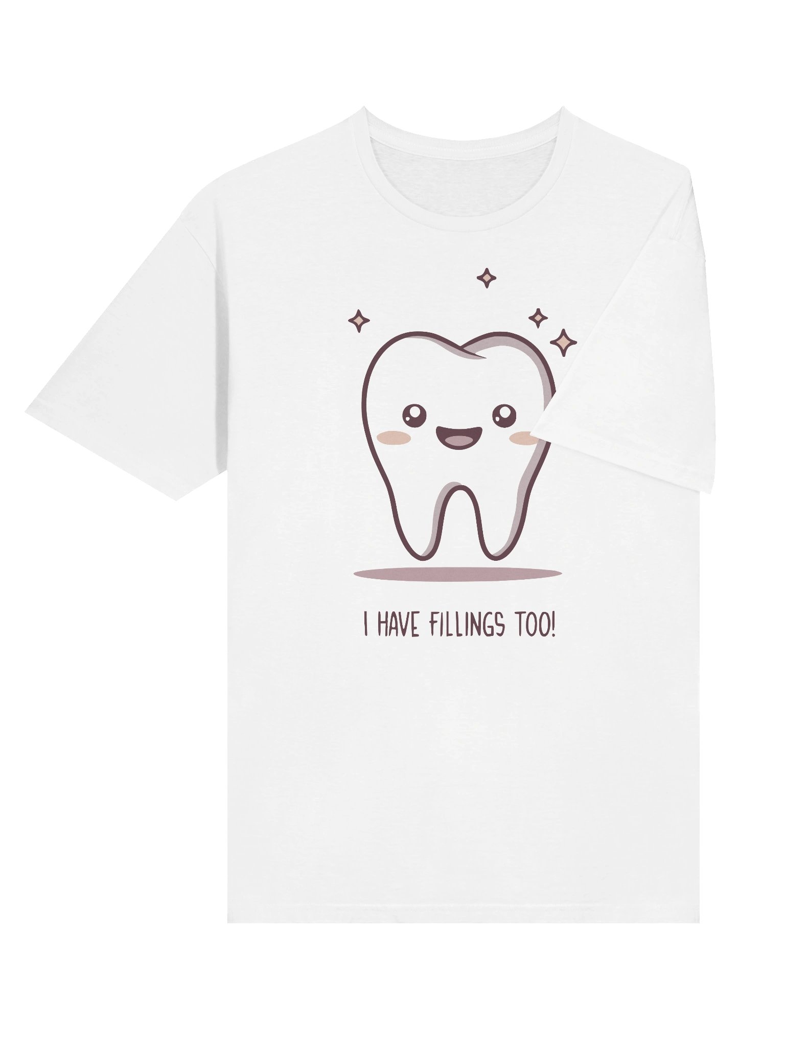 I Have Fillings Too! – Funny Tooth Design product image (4)