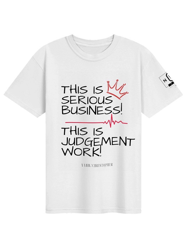 This Is Serious Business! This Is Judgment Work! product image (49)