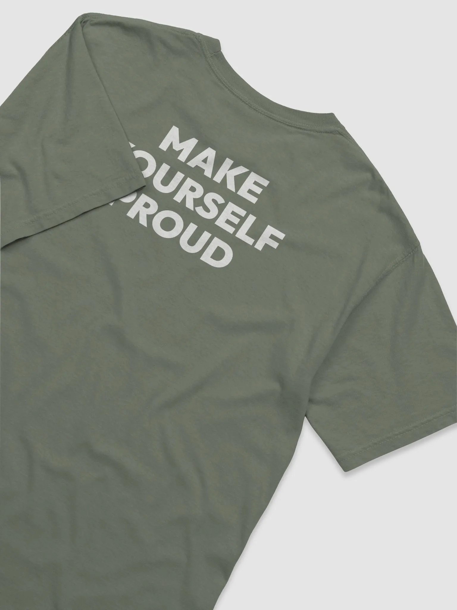 MAKE YOURSELF PROUD | T-Shirt product image (3)