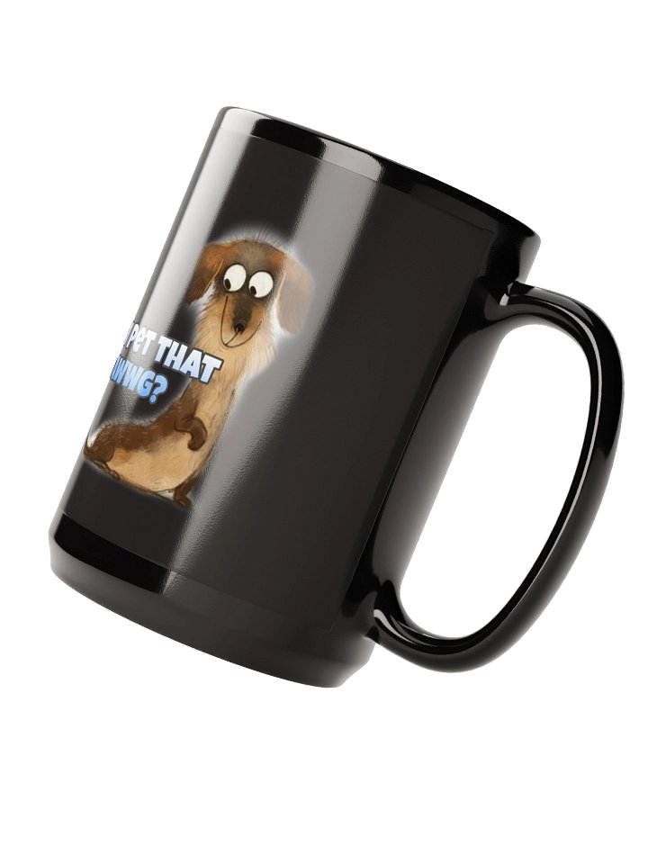 Can I Pet That Dawwg? Mug product image (2)
