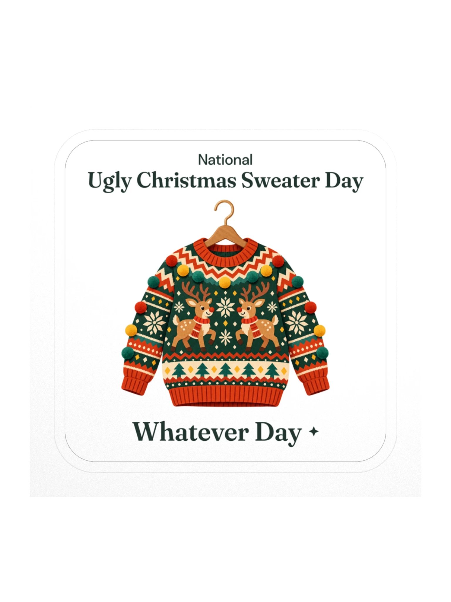 National Ugly Christmas Sweater Day Sticker product image (1)
