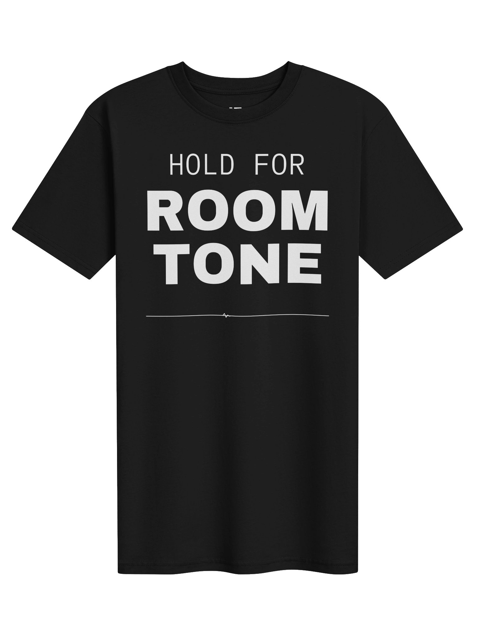 Hold for Room Tone | White Graphic Front product image (1)