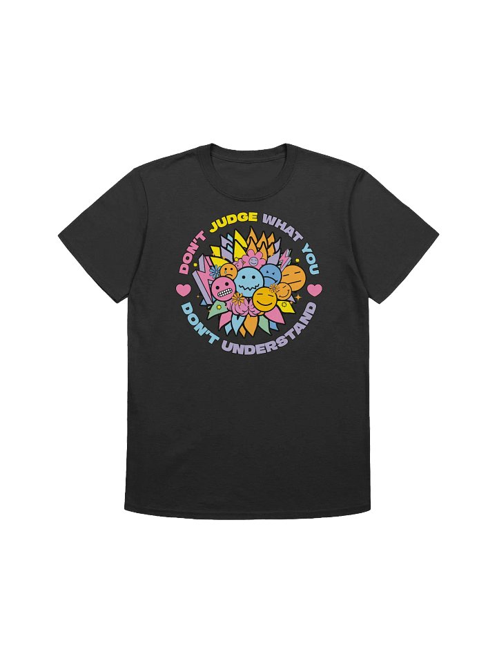 Empathy - "Don't Judge What You Don't Understand" Graphic T-Shirt product image (1)