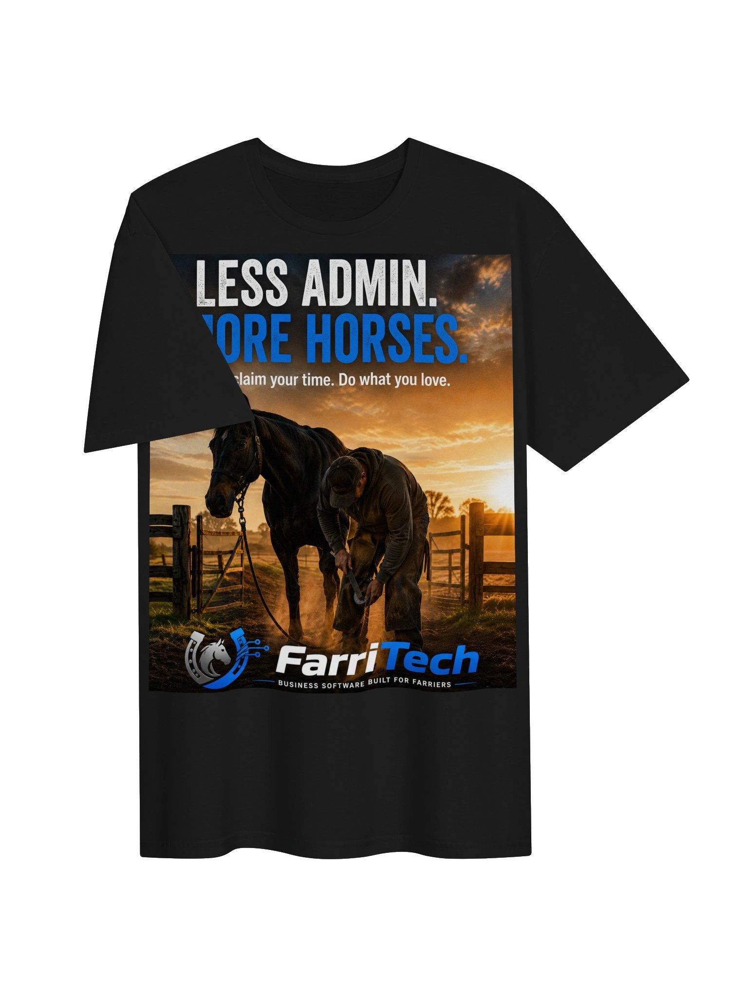 Less Admin. More Horses. Farrier T-Shirt product image (3)