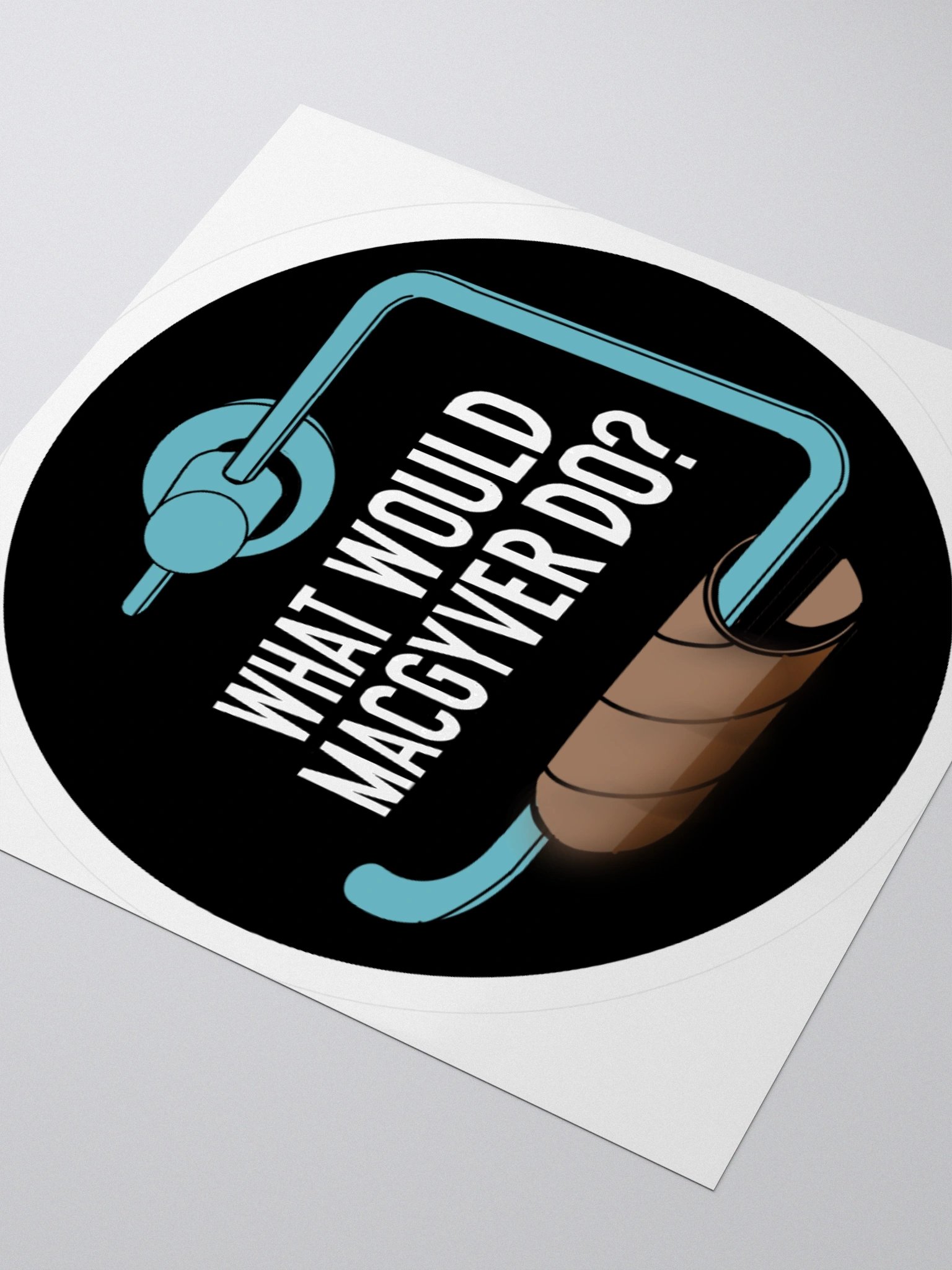 What Would MacGuyver Do? Sticker product image (3)