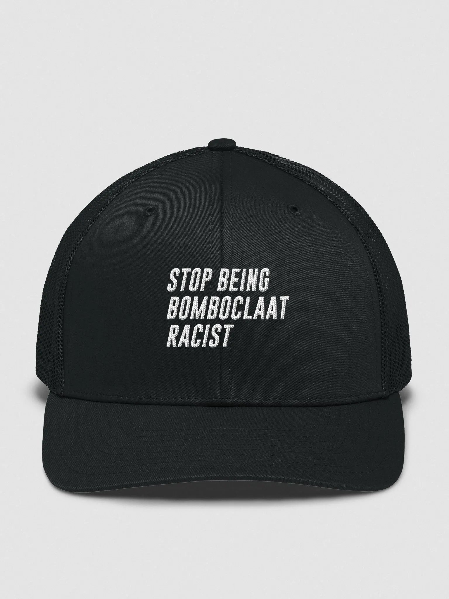 Stop Being Bomboclaat Racist Cap product image (1)