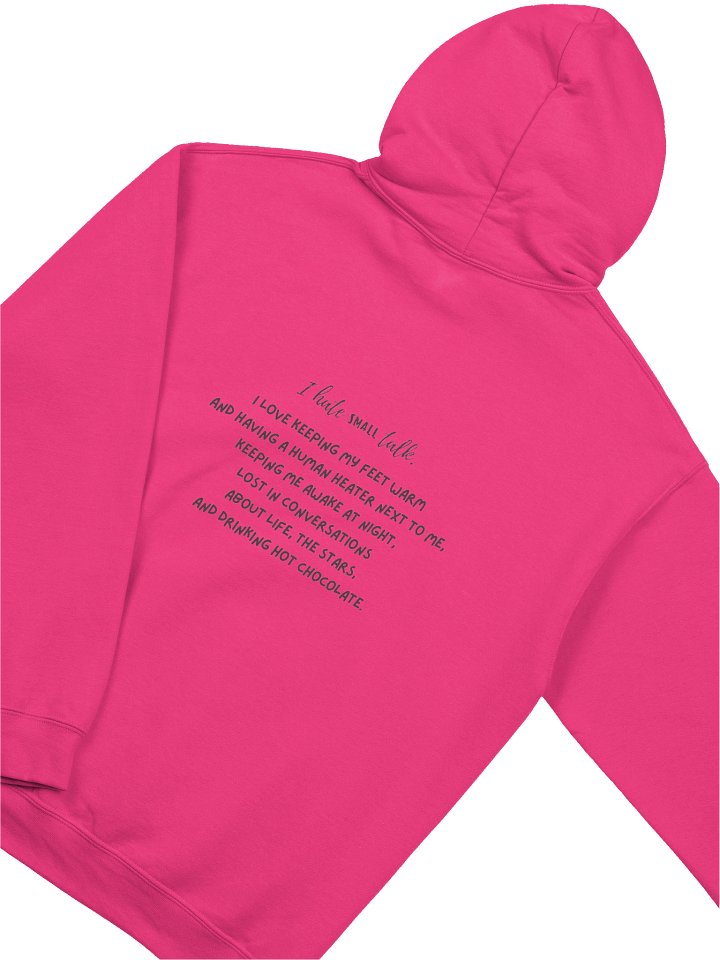 I Hate Small Talk - hot chocolate Hoodie product image (2)