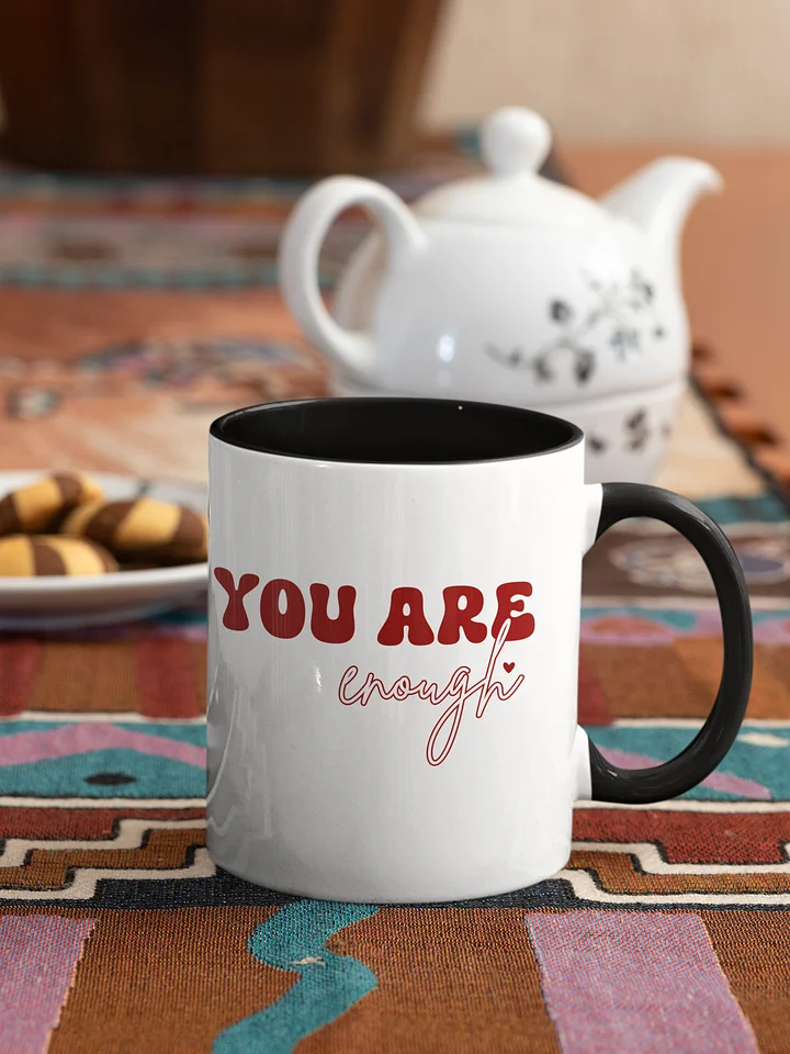 You Are Enough, Inspiration Self-love Reminder Mug product image (1)
