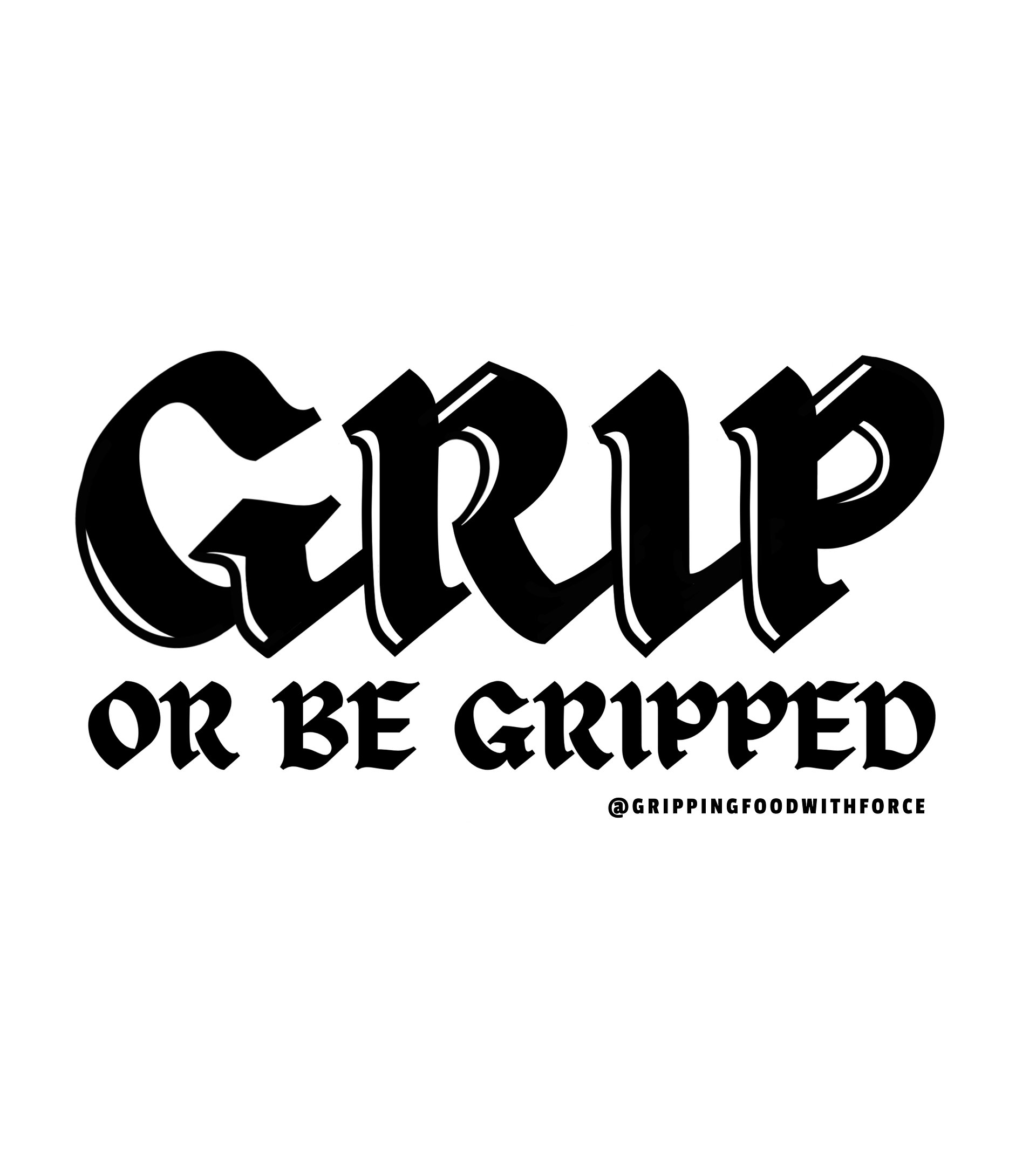 The Grip or Be Gripped Sticker product image (1)