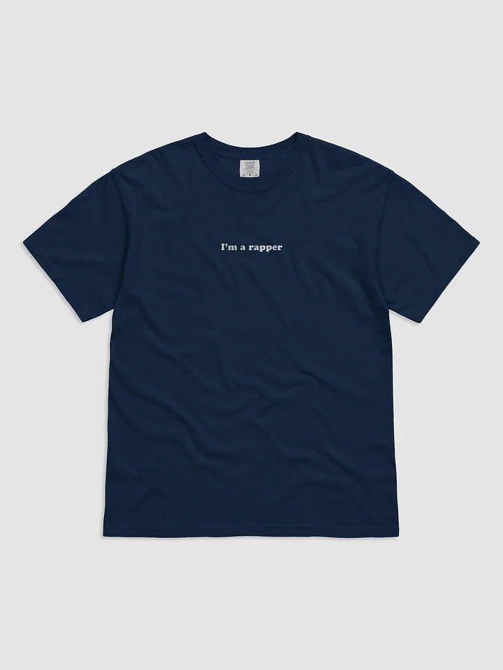 "I'm A Rapper" Tshirt product image (1)